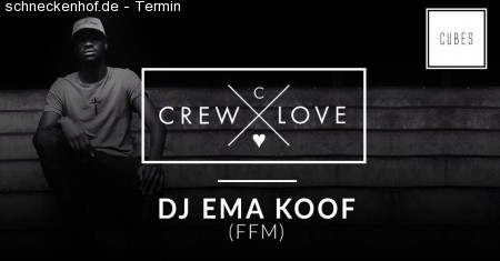 Crew Love pres. Ema Koof Werbeplakat