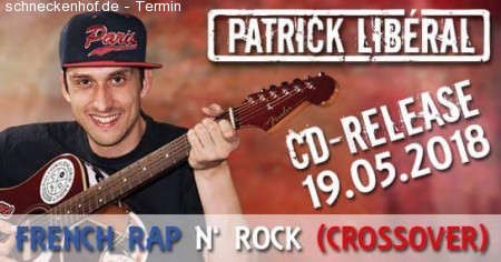 Patrick Libéral - French RapˋnˋRock Werbeplakat