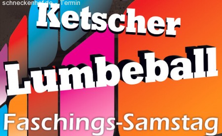 Fasching Fastnacht Ketscher Lumbeball 19 Werbeplakat