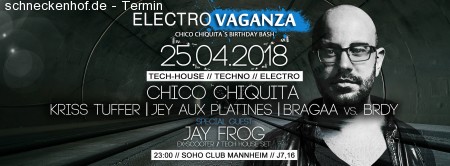 Electrovaganza • Chico Chiquita's Bday Werbeplakat