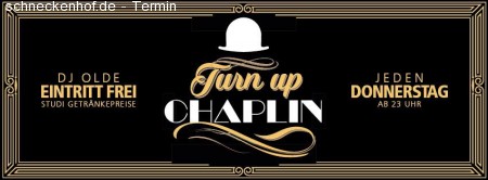 Chaplin´s TurnUp mit DJ SERIK Werbeplakat