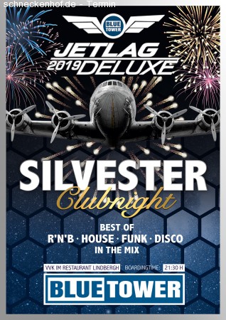 Jetlag Deluxe: Silvester im Blue Tower Werbeplakat