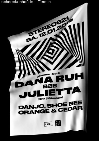 Stereo621 pres. Dana Ruh b2b Julietta Werbeplakat