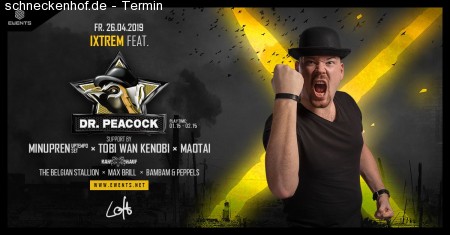 Ixtrem feat. Dr. Peacock | Loft Club Lud Werbeplakat