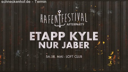 Hafenfestival Afterparty: Etapp Kyle Werbeplakat