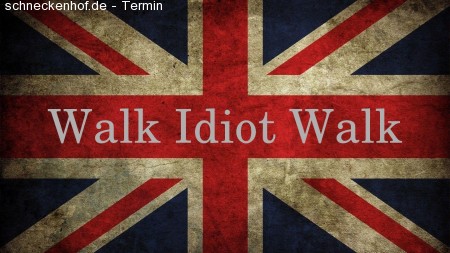 Walk Idiot Walk Werbeplakat