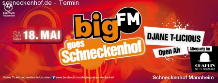 BigFM goes Schneckenhof Opening Werbeplakat