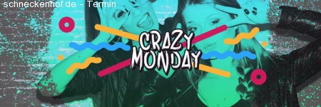 Crazy Monday - Eintritt Frei!! Werbeplakat