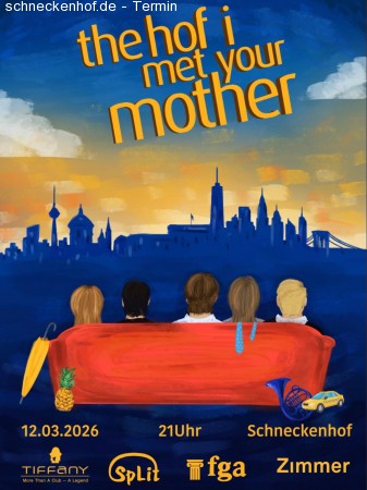 The Hof I met your mother - Fotobox Werbeplakat