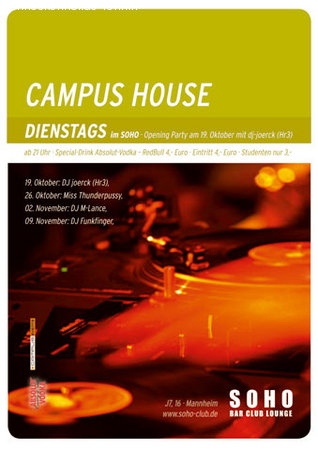 Campus House - Opening Werbeplakat