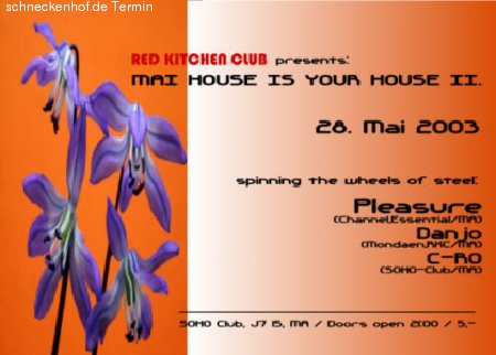 mai house is your house II Werbeplakat