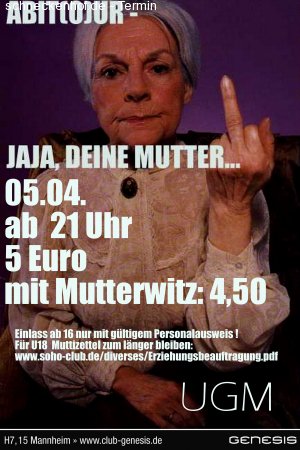Abit(o)ur Abit(o)ur.. jaja deine Mutter! Werbeplakat