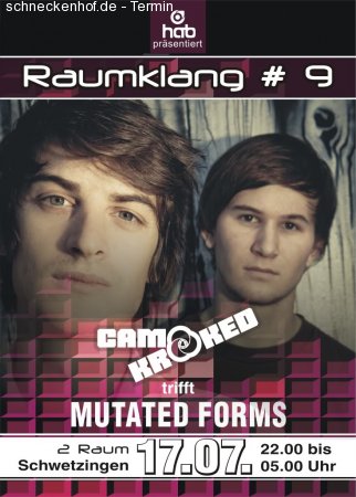 Raumklang 9 - Camo & Krooked trifft Mutated Forms Werbeplakat