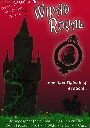 WIPÄD Royal-aus dem Tiefschlaf Werbeplakat