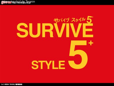 Survive Style 5+ Werbeplakat