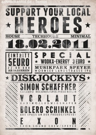 Support Your Local Heroes Werbeplakat