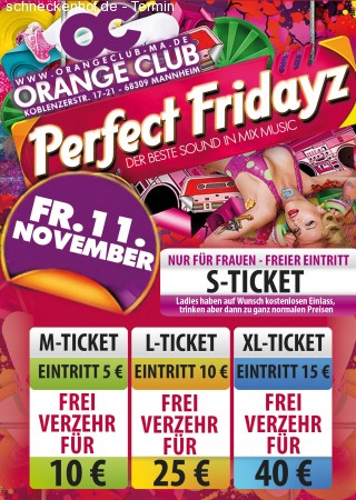 Perfect Fridayz Werbeplakat