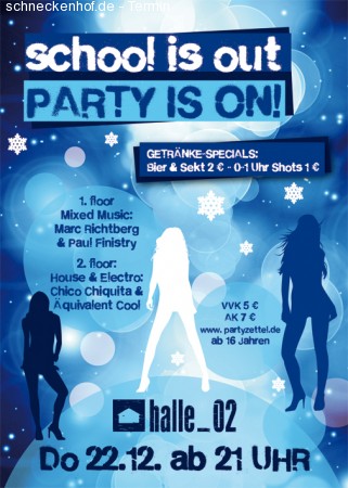 School is out - Party is ON! Werbeplakat