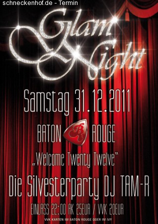 Glam Night - Welcome 2012 Werbeplakat