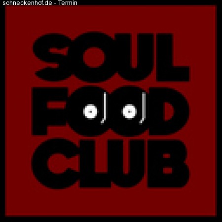 Any given Friday - Soulfood Cl Werbeplakat