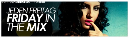FRIDAY in the MIX - DJ Azify Werbeplakat