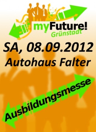 MyFuture! die Ausbildungsmesse Werbeplakat