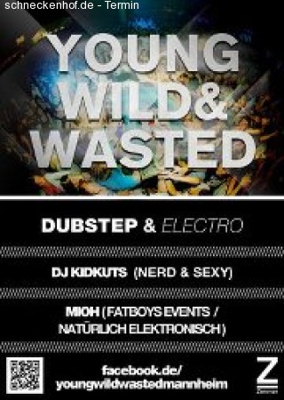 Young Wild Wasted Werbeplakat