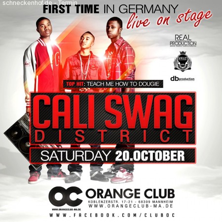 Cali Swag District Werbeplakat