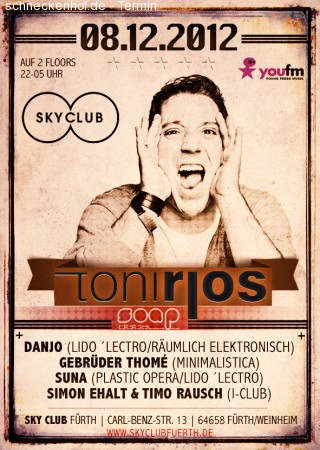 Sky Club pres. Toni Rios Werbeplakat