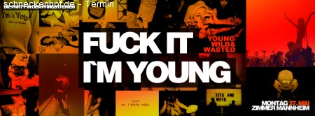 - Young, Wild & Wasted - Werbeplakat