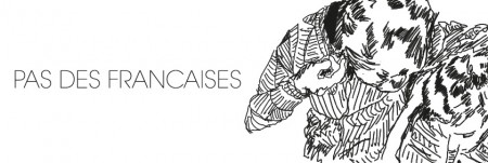 Pas de Francaises Werbeplakat