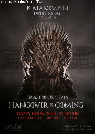 Brace Yourselves - Hangover is Coming Werbeplakat
