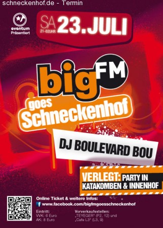 bigFM goes Schneckenhof Werbeplakat