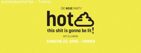 Hotshit - This shit is gonna be lit Werbeplakat