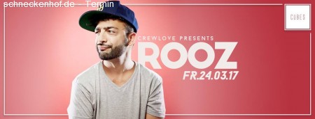 Crew Love pres. ROOZ Werbeplakat