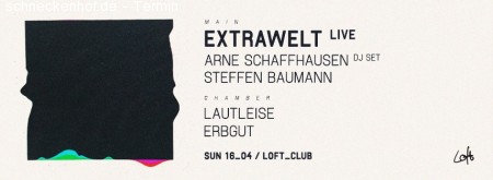 Extrawelt at Loft Werbeplakat