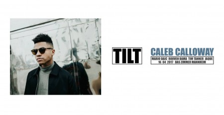 TILT pres. Caleb Calloway Werbeplakat