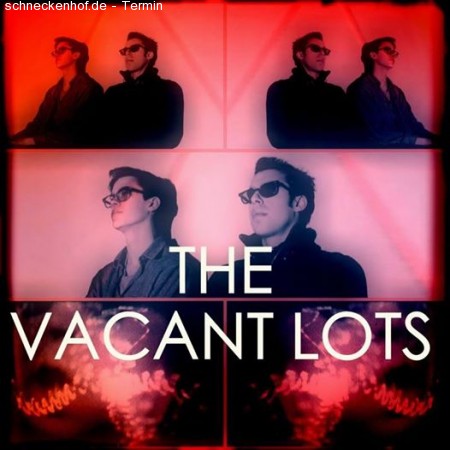 The Vacant Lots Werbeplakat