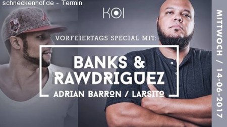 Vorfeiertags Special w/ Banks&Rawdriguez Werbeplakat