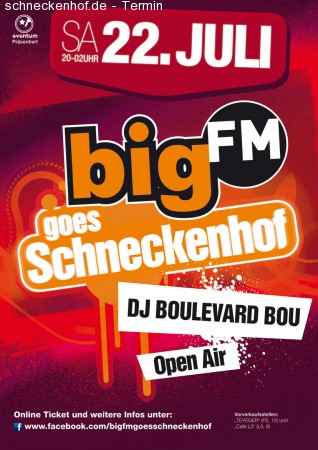 bigFM goes Schneckenhof Werbeplakat