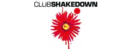 Clubshakedown Werbeplakat